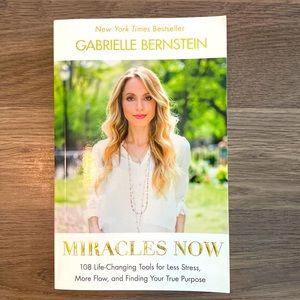 Gabrielle Bernstein Miracles Now paperback book